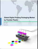 Global Digital Printing Packaging Market by Flexible Plastic 2017-2021
